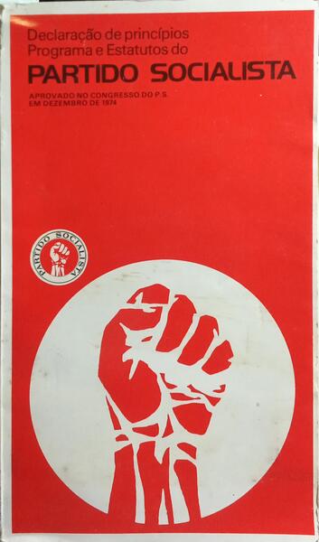 DECLARAÇÃO DE PRINCÍPIOS, PROGRAMA E ESTATUTOS DO PARTIDO SOCIALISTA.