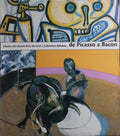 MUSÉE DES BEAUX ARTS DE LYON / COLLECTION DELUBAC DE PICASSO A BACON.