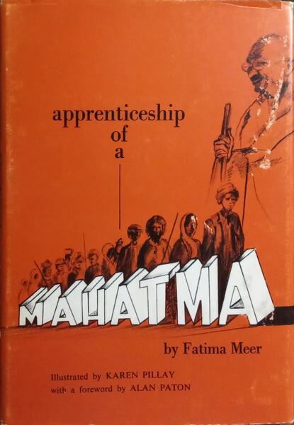 APPRENTICESHIP OF A MAHATMA.