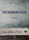 DO SILÊNCIO À LUZ.