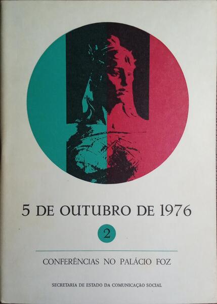 CONFERÊNCIAS NO PALÁCIO FOZ 2: 5 DE OUTUBRO DE 1976.