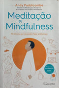 MEDITAÇÃO E MINDFULNESS.