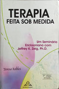 TERAPIA FEITA SOB MEDIDA.