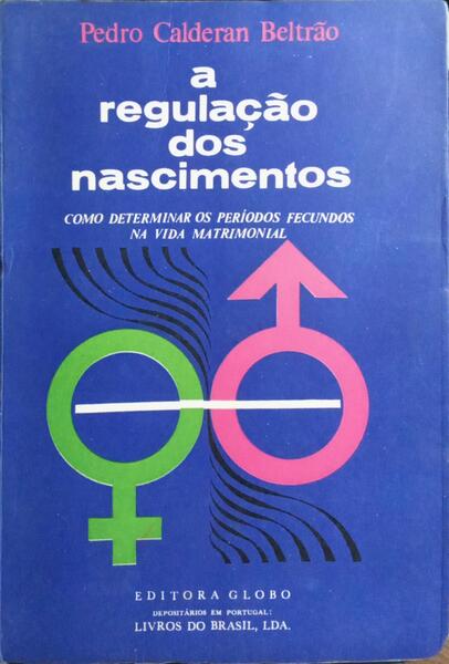 A REGULAÇÃO DOS NASCIMENTOS.
