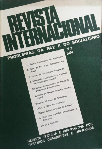 REVISTA INTERNACIONAL, PROBLEMAS DA PAZ E DO SOCIALISMO, ANO I, N.º 3, NOVEMBRO 1974.