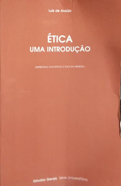 ÉTICA, UMA INTRODUÇÃO.