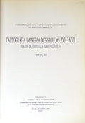 CARTOGRAFIA IMPESSA DOS SÉCULOS XVI E XVII. IMAGENS DE PORTUGAL E ILHAS ATLÂNTICAS.