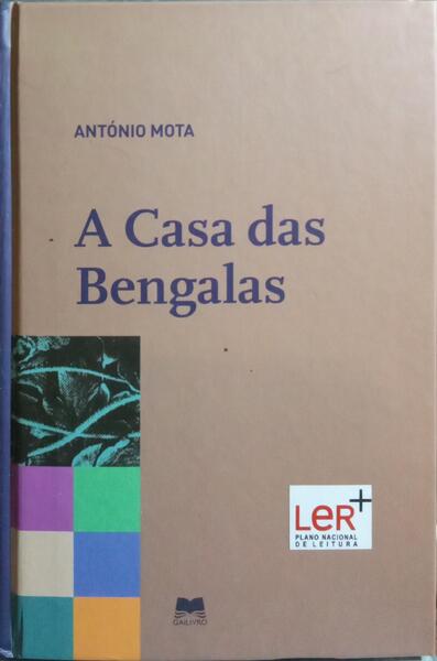 A CASA DAS BENGALAS.
