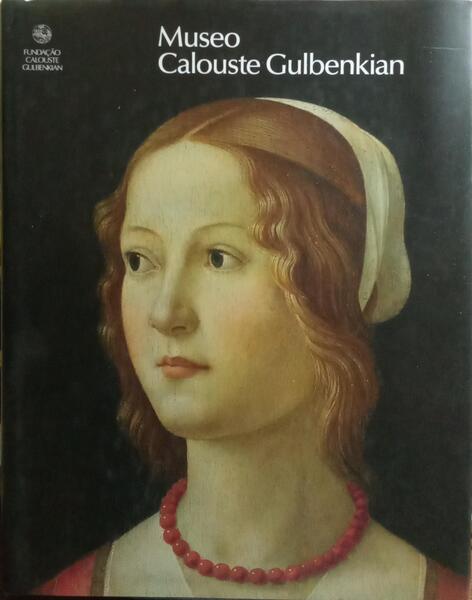 MUSEO CALOUSTE GULBENKIAN. [ED. EM CASTELHANO]