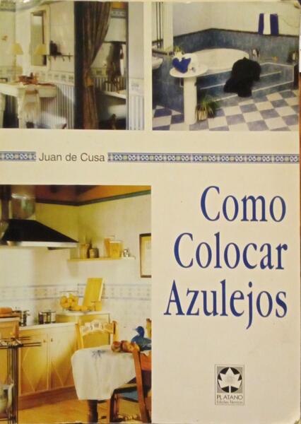 COMO COLOCAR AZULEJOS.