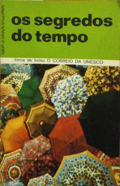 OS SEGREDOS DO TEMPO.