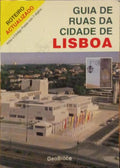 ROTEIRO ACTUALIZADO: GUIA DE RUAS DA CIDADE DE LISBOA.