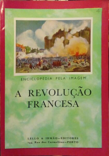 A REVOLUÇÃO FRANCESA.