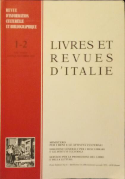 LIVRES ET REVUES D'ITALIE, XLV ANNÉE, N.º 1-2, JANVIER-DÉCEMBRE 2002.