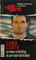 CABO COSTA, O MEU VISINHO É UM SERIAL KILLER.