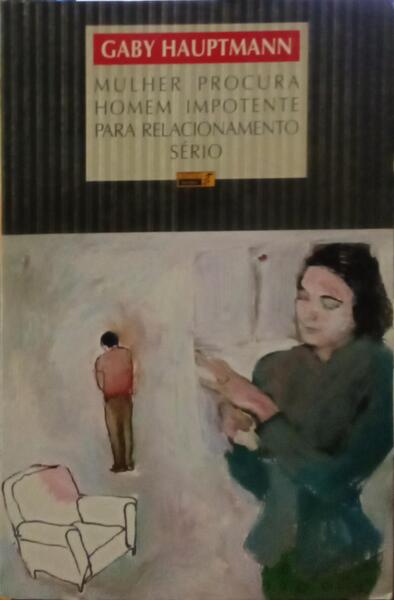 MULHER PROCURA HOMEM IMPOTENTE PARA RELACIONAMENTO SÉRIO.