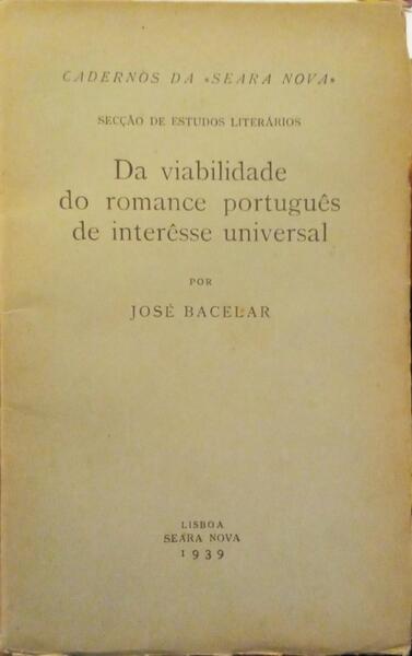 DA VIABILIDADE DO ROMANCE PORTUGUÊS DE INTERÊSSE UNIVERSAL.