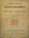 TEATRO ESCOLAR, HISTORIA REPRESENTABLE DEL DRAMA RELIGIOSO EN ESPAÑA (DEL SIGLO XII AL SIGLO XVII): EL MISTERIO ESPAÑOL DE CRISTO.