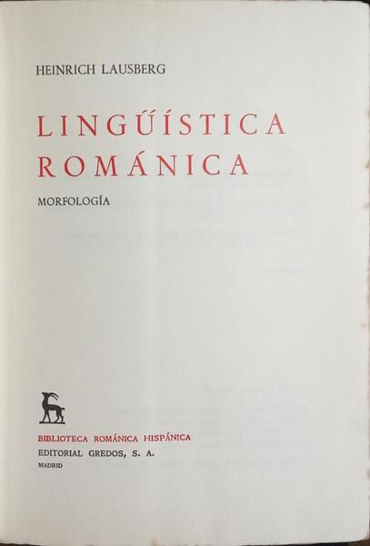 LINGÜÍSTICA ROMÁNICA. [2 VOLS.]