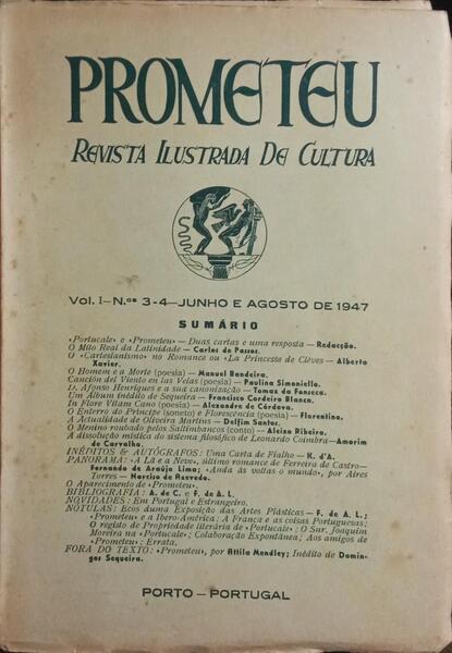 PROMETEU, REVISTA ILUSTRADA DE CULTURA, VOL. I, N.º 1-2, FEVEREIRO-ABRIL - N.º 3-4, JUNHO E AGOSTO, 1947. [2 VOLS.]