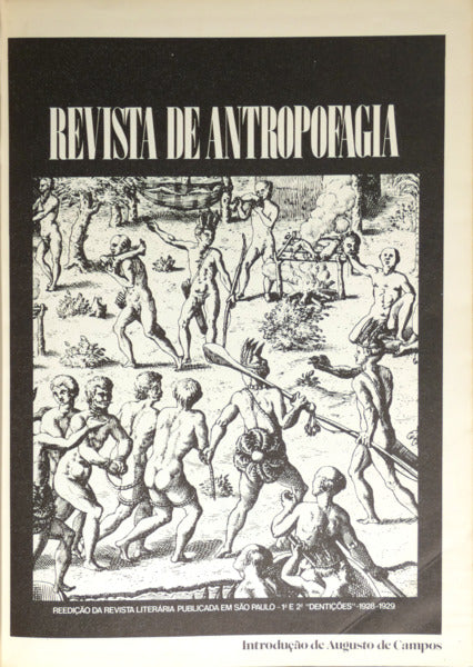 REVISTA DE ANTROPOFAGIA, 1.ª E 2.ª «DENTIÇÕES», 1928-1929.
