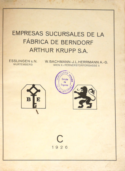 EMPRESAS SUCURSALES DE LA FÁBRICA DE BERNDORF ARTHUR KRUPP S.A.