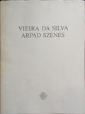 VIEIRA DA SILVA, ARPAD SZENES.