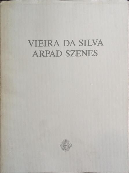 VIEIRA DA SILVA, ARPAD SZENES.