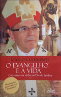 O EVANGELHO E A VIDA. CONVERSAS NA RÁDIO NO DIA DO SENHOR, ANO A.