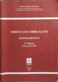 DIREITO DAS OBRIGAÇÕES: PROGRAMA 2004/2005, APONTAMENTOS. [2.ª ED., REIMPRESSÃO]