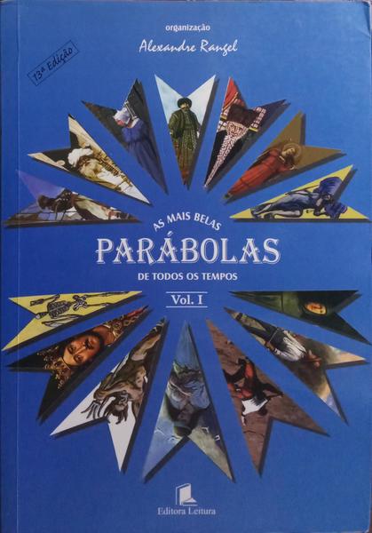 AS MAIS BELAS PARÁBOLAS DE TODOS OS TEMPOS. [2 VOLS.]