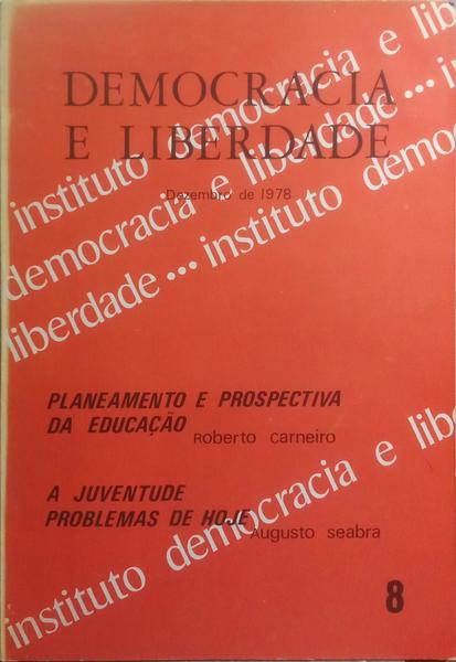 DEMOCRACIA E LIBERDADE, N.º 8, DEZEMBRO 1978.