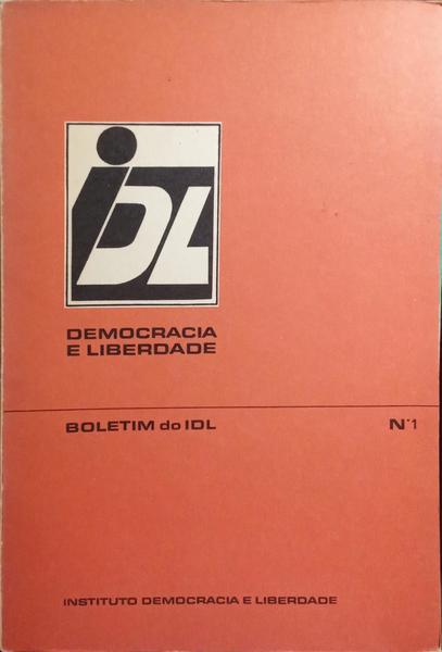 DEMOCRACIA E LIBERDADE, BOLETIM DO IDL - INSTITUTO DEMOCRACIA E LIBERDADE, N.º 1.