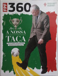 FPF360, REVISTA OFICIAL DA FEDERAÇÃO PORTUGUESA DE FUTEBOL, N.º 2, MAIO-JUNHO 2013.