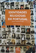 IDENTIDADES RELIGIOSAS EM PORTUGAL.