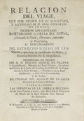 RELACION DEL VIAGE, QUE POR ORDEN DE SU MAGESTAD, Y ACUERDO DE EL REAL CONSEJO DE INDIAS,