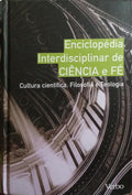 ENCICLOPÉDIA INTERDISCIPLINAR DE CIÊNCIA E FÉ.