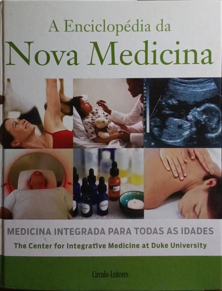 ENCICLOPÉDIA (A) DA NOVA MEDICINA. [CÍRCULO DE LEITORES]