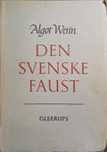 DEN SVENSKE FAUST, OCH ANDRA ESSAYER.