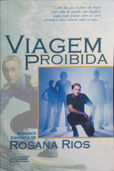 VIAGEM PROIBIDA.
