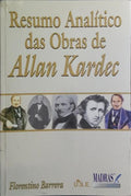 RESUMO ANALÍTICO DAS OBRAS DE ALLAN KARDEC.