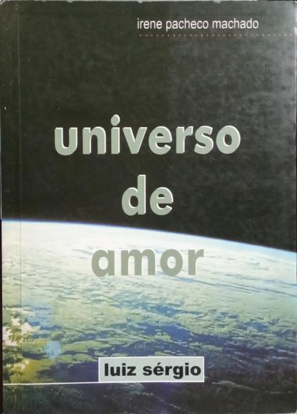 UNIVERSO DE AMOR. [2.ª EDIÇÃO]