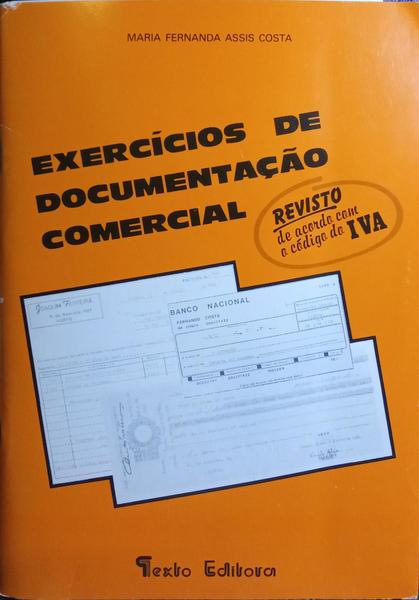 EXERCÍCIOS DE DOCUMENTAÇÃO COMERCIAL.