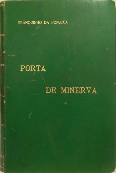 PORTA DE MINERVA. [1.ª EDIÇÃO]