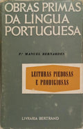 LEITURAS PIEDOSAS E PRODIGIOSAS. [C/SOBRECAPA]