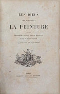 LES DIEUX ET LES DEMI-DIEUX DE LA PEINTURE.