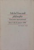 MICHEL FOUCAULT PHILOSOPHE.