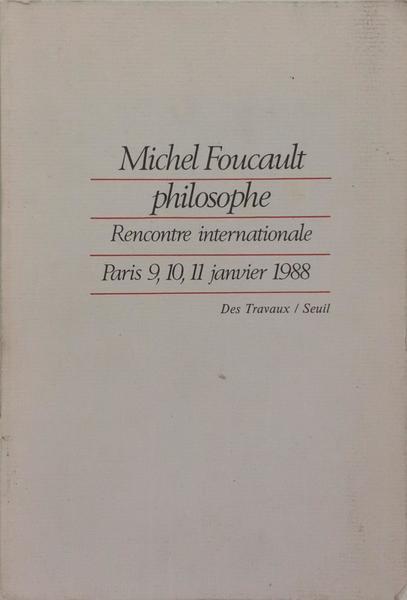 MICHEL FOUCAULT PHILOSOPHE.