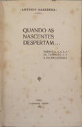 QUANDO AS NASCENTES DESPERTAM...