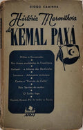 HISTÃ“RIA MARAVILHOSA DE KEMAL PAXÃ.
